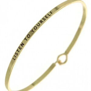 Listen To Yourself  Bracelet